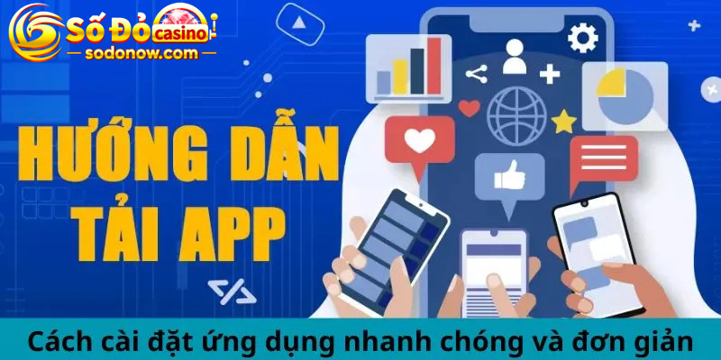 Chỉ bảo cách setting app nhanh gọn, dễ dàng